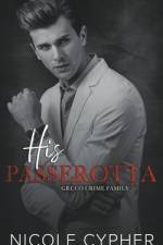 His Passerotta af Nicole Cypher