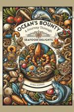 Ocean's Bounty af Myria Hopkins