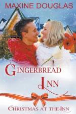 Gingerbread Inn af Maxine Douglas
