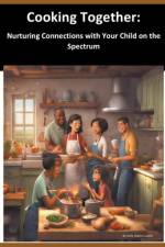 Cooking Together af Kelly Adkins-Leach