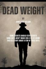 Dead Weight af James Paul Nelson