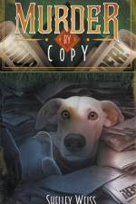 Murder by Copy af Shelley Weiss
