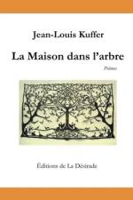 La Maison dans l'arbre af Jean-Louis Kuffer