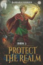 Protect the Realm af Barbara Ferrier
