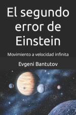 El segundo error de Einstein af Evgeni Bantutov