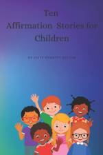 Affirmation Stories for Children af Cliff Merritt Hilton