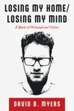 Losing My Home/Losing My Mind af David B Myers