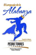 El Lenguaje De La Alabanza af Pedro Torres Pereira