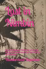 Lust in Nimbin af James Arthur Warren