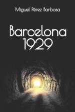 Barcelona 1929 af Miguel PÃ©rez Barbosa