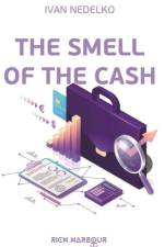 The Smell of the Cash af Anghelina Mazepa
