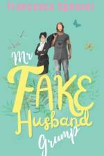 Mr Fake Husband Grump af Francesca Spencer