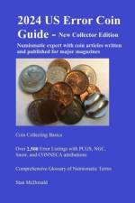 2024 US Error Coin Guide - New Collector Edition af Stan McDonald