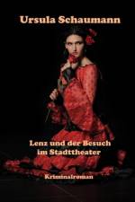 Lenz und der Besuch im Stadttheater af Seemann Publishing