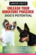 Unleash Your Miniature Pinscher Dog's Potential af Ameer Erick