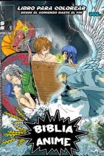 Biblia Anime Desde El Inicio Hasta El Final Vol 1