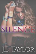 Silence af J E Taylor