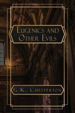 Eugenics and Other Evils af G K Chesterton