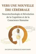 Vers Une Nouvelle Ère Cérébrale af Sophie Domingues-Montanari