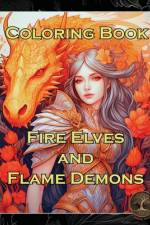 Fire Elves and Flame Demons
