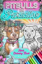 Pitbulls In Paradise af Christen M Stretch