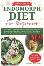 Endomorph Diet for Beginners af Tayden S William