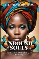 Unbound Souls af Veronica Dixon Haase