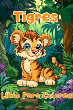 Libro Para Colorear de Tigres