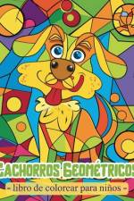 Cachorros Geométricos - Libro de colorear para niños af Polly Wath