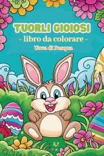 Tuorli gioiosi - Libro da colorare Uova di Pasqua af Polly Wath