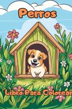 Libro Para Colorear de Perros af Felisa Opizzi