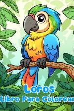 Libro Para Colorear de Loros