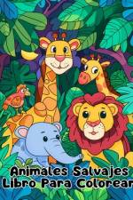 Libro Para Colorear de Animales Salvajes