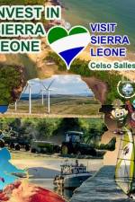 INVEST IN SIERRA LEONE - Visit Sierra Leone - Celso Salles af Celso Salles