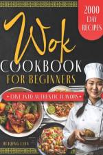 Wok Cookbook for Beginners af Huiqing Lian