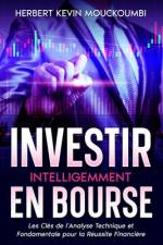Investir Intelligemment en Bourse af Herbert Kevin Mouckoumbi
