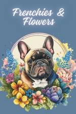Frenchies & Flowers af Luna Verse