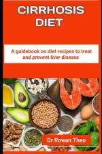 Cirrhosis Diet af Rowan Theo