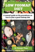 Low Fodmap Diet af Rowan Theo