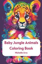 Baby Jungle Animals Coloring Book af Michelle Urra