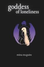 Goddess Of Loneliness af Mina McGuire