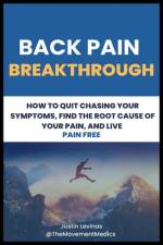 Back Pain Breakthrough af Justin Levinas