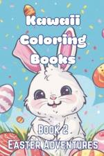 Kawaii Coloring Books Book 2 af Bree Prowse