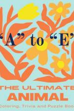 The Ultimate Animal Coloring, Trivia and Puzzle Book af P D Linto