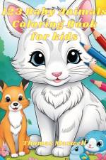 123 Baby Animals Coloring Book For Kids af Thomas Maxwell