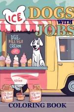 Dogs With Jobs af Horizonink Publishing