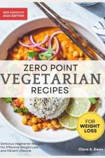 Zero Point Vegetarian Recipes For Weight Loss af Clare A Deen
