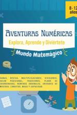 Aventuras Numéricas af Mariledys Tovar