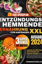Entzündungshemmende Ernährung Für Anfänger XXL af Friedrich MÃ¼ller