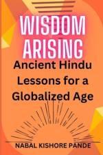 Wisdom Arising af Nabal Kishore Pande